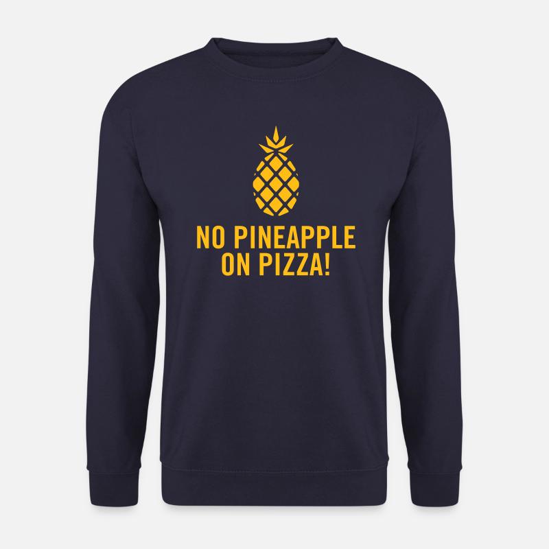 No pineapple on pizza! - Unisex Sweatshirt - navy