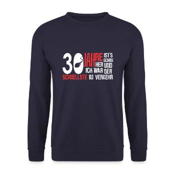 30. Geburtstag - schnellster im Verkehr - Unisex Pullover - Navy - Vorne - Alina (178cm) & Michal (187cm)