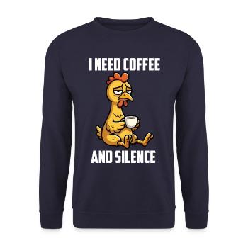 I Need Coffee and Silence Hühner Huhn Landwirt - Unisex Pullover - Navy - Vorne - Alina (178cm) & Michal (187cm)