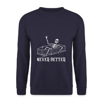 Never Better Halloween Skull Coffin Skeleton - Unisex Pullover - Navy - Vorne - Alina (178cm) & Michal (187cm)