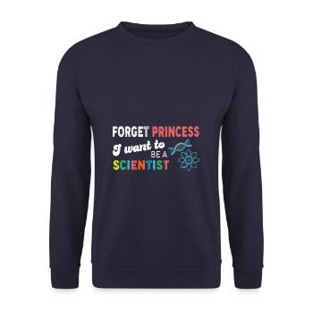 Oubliez princesse je veux être une fille scientifique - Sweat-shirt Unisexe - marine - Devant - Alina (178cm) & Michal (187cm)