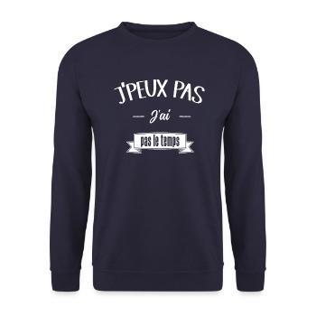 j'peux pas j'ai pas le temps - Sweat-shirt Unisexe - marine - Devant - Alina (178cm) & Michal (187cm)