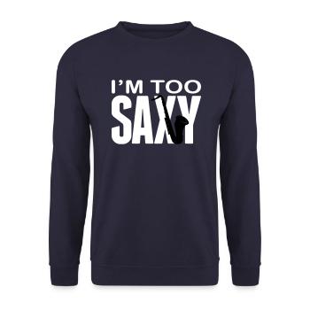 I'm too Saxy - Saxophone - Saxofon -Blasinstrument - Unisex Pullover - Navy - Vorne - Alina (178cm) & Michal (187cm)