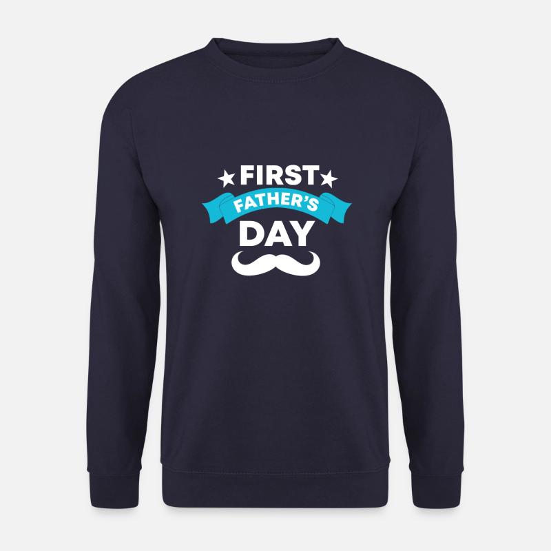 First Father's Day - Unisex Sweatshirt - navy