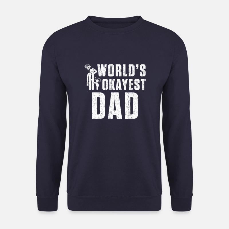 Worlds Okayest Dad - Unisex Sweatshirt - navy