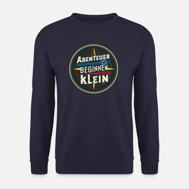 Abenteuer beginnen klein - Unisex Pullover - Navy