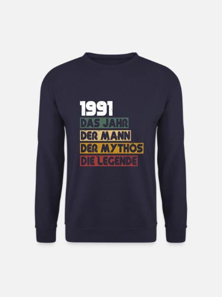Jahrgang 1991geboren Mann Mythos Legende - Unisex Pullover - Navy