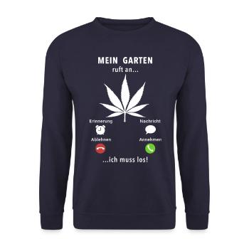 Mein Garten ruft an - ich muss los - Cannabis - Unisex Pullover - Navy - Vorne - Alina (178cm) & Michal (187cm)