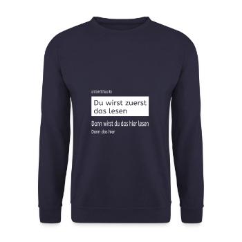 Du wirst zuerst das lesen - dann das - dann hier - - Unisex Pullover - Navy - Vorne - Alina (178cm) & Michal (187cm)