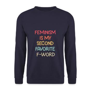 Feminism is my Second Favorite F-Word Feminismus - Unisex Pullover - Navy - Vorne - Alina (178cm) & Michal (187cm)