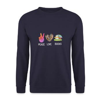 Peace Love Books Reading Bookworm Authors - Unisex Sweatshirt - navy - Front - Alina (178cm) & Michal (187cm)