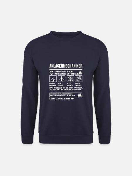 ANLAGENMECHANIKER Spruch Beruf Sarkasmus Lustig - Unisex Pullover - Navy