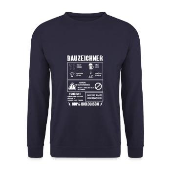 BAUZEICHNER Spruch Beruf Sarkasmus Lustig Humor - Unisex Pullover - Navy - Vorne - Alina (178cm) & Michal (187cm)