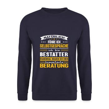 BESTATTER Spruch Beruf Sarkasmus Lustig Humor - Unisex Pullover - Navy - Vorne - Alina (178cm) & Michal (187cm)