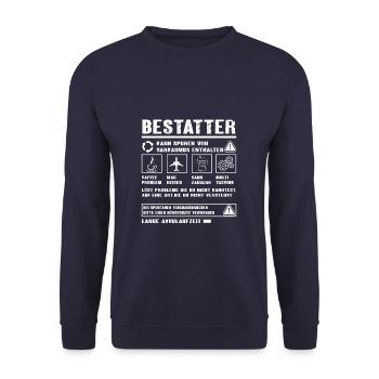 BESTATTER Spruch Beruf Sarkasmus Lustig Humor - Unisex Pullover - Navy - Vorne - Alina (178cm) & Michal (187cm)