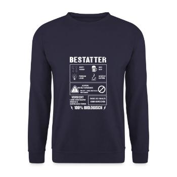 BESTATTER Spruch Beruf Sarkasmus Lustig Humor - Unisex Pullover - Navy - Vorne - Alina (178cm) & Michal (187cm)