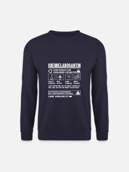 CHEMIELABORANTIN Spruch Beruf Sarkasmus Lustig - Unisex Pullover - Navy
