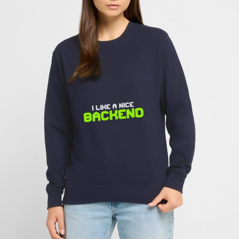 I like a Nice Backend Software Programmer Nerd Unisex Pullover