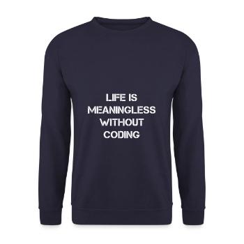 Life is Meaningless without Coding - Unisex Pullover - Navy - Vorne - Alina (178cm) & Michal (187cm)