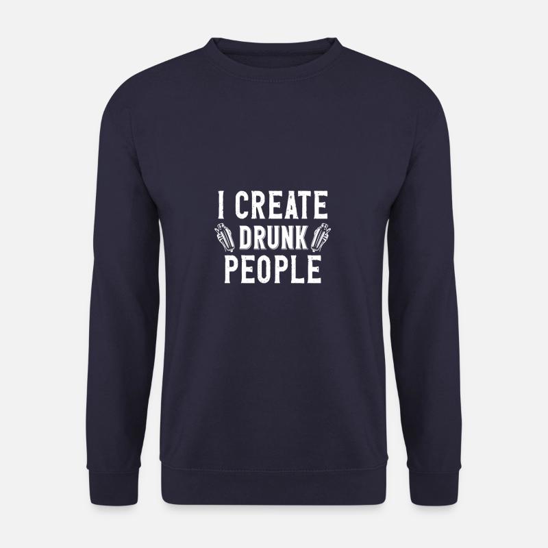 I Create Drunk People 2 - Unisex Pullover - Navy