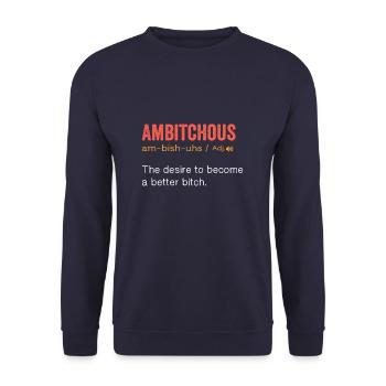 Ambitchous Noun Funny humor quote - Unisex Sweatshirt - navy - Front - Alina (178cm) & Michal (187cm)
