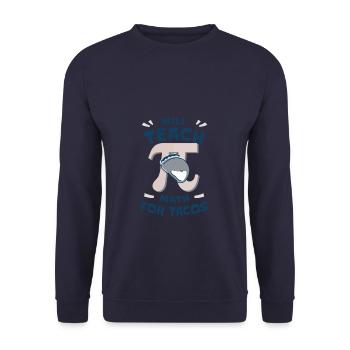Will Teach Math for Tacos Pi Math Teacher - Unisex Sweatshirt - navy - Front - Alina (178cm) & Michal (187cm)