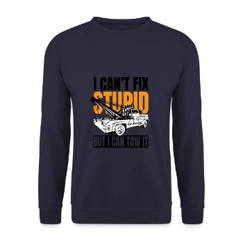 I can't fix stupid but i can tow it - Unisex Sweatshirt - navy - Front - Alina (178cm) & Michal (187cm)