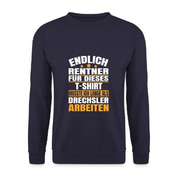 Endlich Rente 2023 Ruhestand Beruf Drechsler - Unisex Pullover - Navy - Vorne - Alina (178cm) & Michal (187cm)