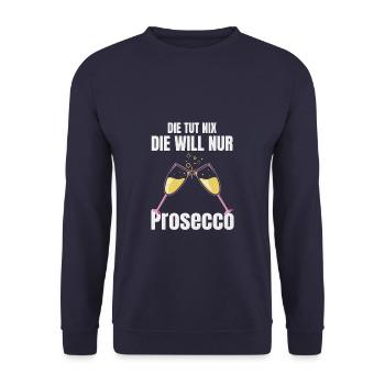 Elle ne fait rien, elle veut juste du Prosecco drôle - Sweat-shirt Unisexe - marine - Devant - Alina (178cm) & Michal (187cm)
