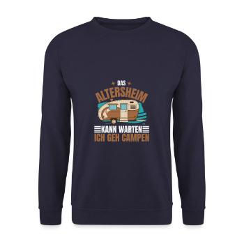 Das Altersheim kann warten, ich geh Campen!" - - Unisex Pullover - Navy - Vorne - Alina (178cm) & Michal (187cm)
