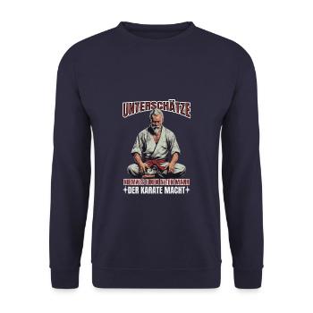 Unterschätze niemals einen alten Mann der Karate - Unisex Pullover - Navy - Vorne - Alina (178cm) & Michal (187cm)