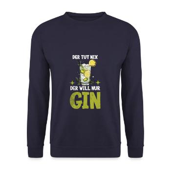 Der tut nix der will nur Gin - Unisex Pullover - Navy - Vorne - Alina (178cm) & Michal (187cm)