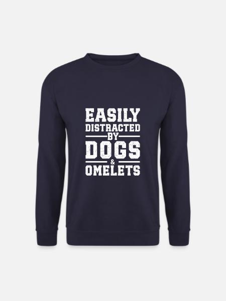 Easily Distracted By Dogs & Omlets - Unisex Sweatshirt - navy