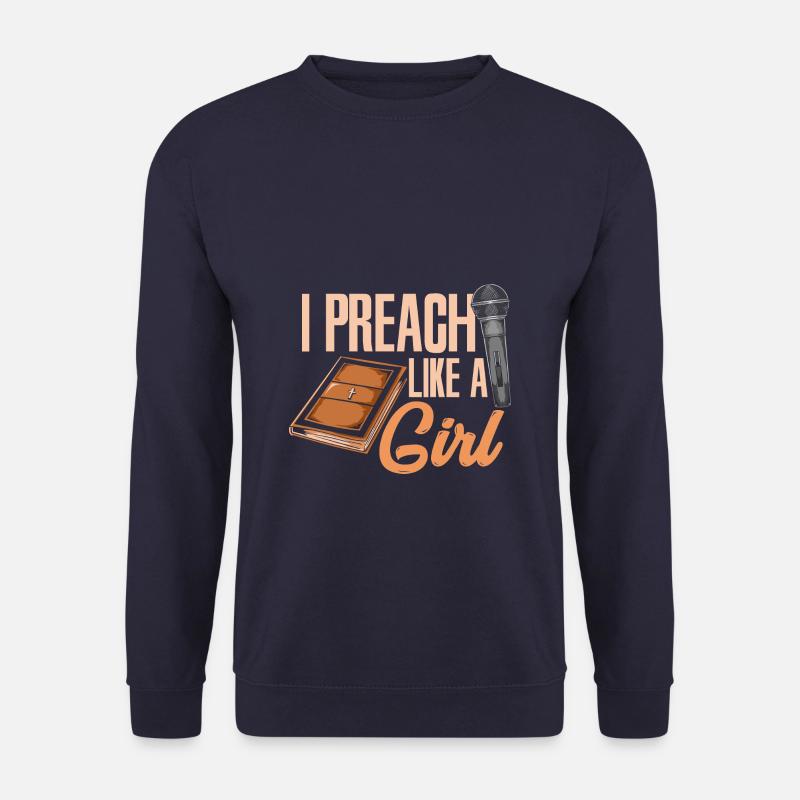 Predigen wie ein Mädchen Geschenkidee - Unisex Pullover - Navy