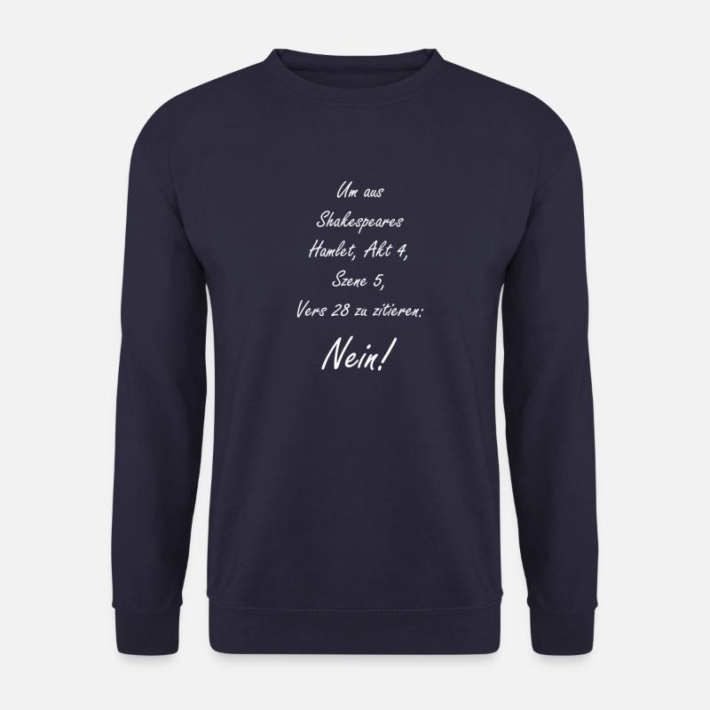 Shakespeare Hamlet Literatur - Unisex Pullover - Navy