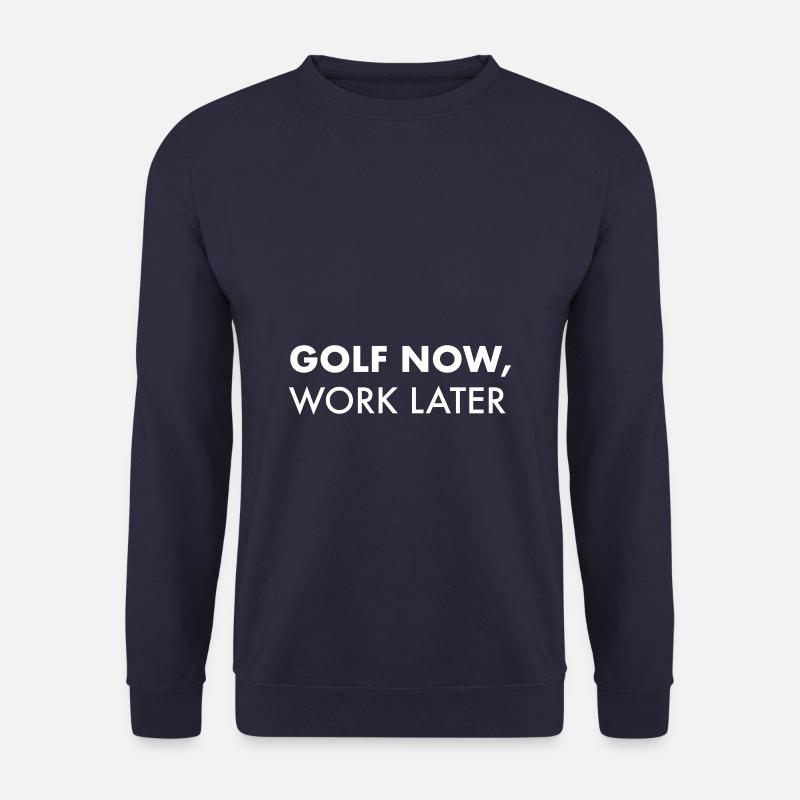 Golf now, work later - Unisex Pullover - Navy