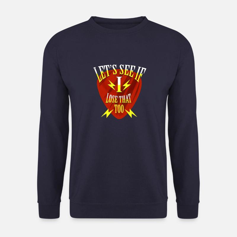 Let´s See If I Lose That Too Gitarrenplektrum - Unisex Pullover - Navy