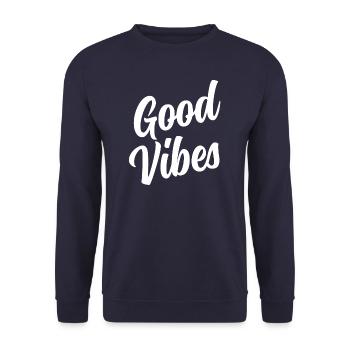 Good Vibes - Sweat-shirt Unisexe - marine - Devant - Alina (178cm) & Michal (187cm)