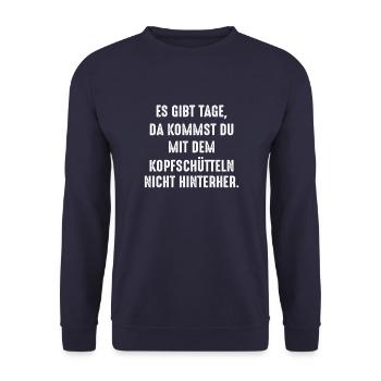 Kopfschütteln Lustige Sprüche Fürs Büro Arbeit - Unisex Pullover - Navy - Vorne - Alina (178cm) & Michal (187cm)