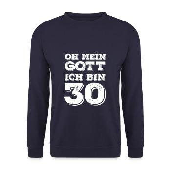 Oh mon Dieu Je suis 30 anniversaire Idée cadeau - Sweat-shirt Unisexe - marine - Devant - Alina (178cm) & Michal (187cm)