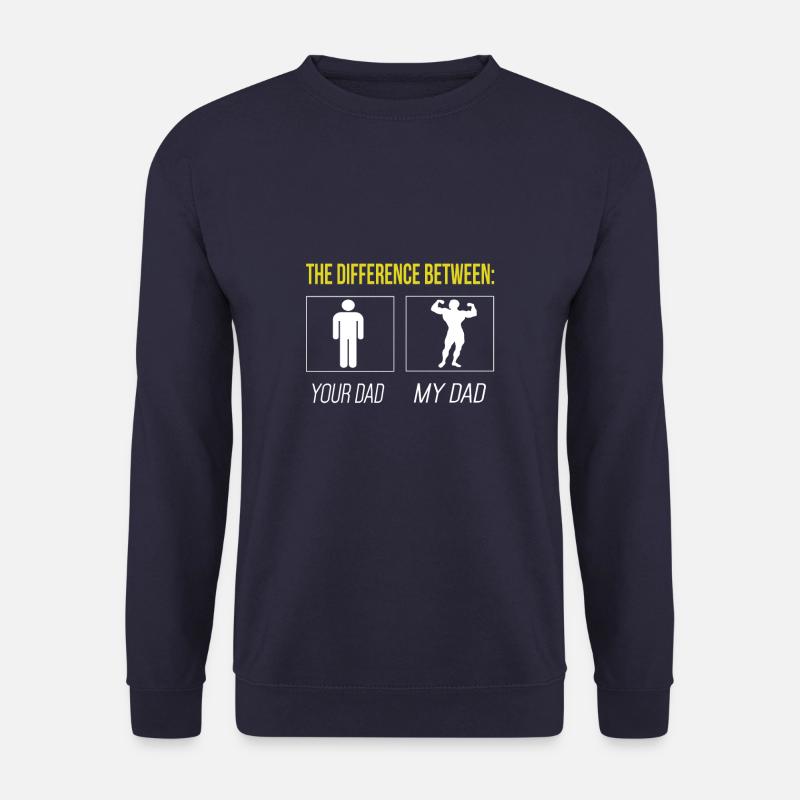 Dein Dad, mein Dad,dein Vater mein Vater, Geschenk - Unisex Pullover - Navy