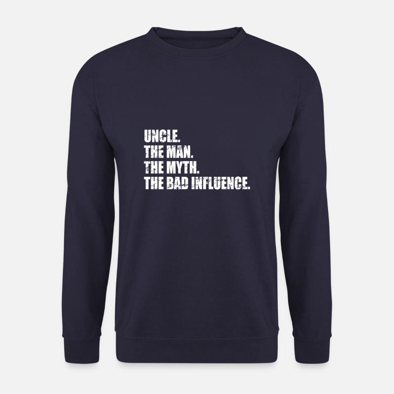 Uncle the man the myth the bad influence - Onkel - Unisex Pullover - Navy