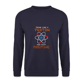Penser comme un proton et rester un atome de conception positif - Sweat-shirt Unisexe - marine - Devant - Alina (178cm) & Michal (187cm)
