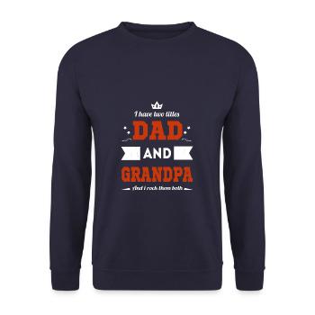 Vater und Großvater, Dad und Opa, Geschenk Idee - Unisex Pullover - Navy - Vorne - Alina (178cm) & Michal (187cm)