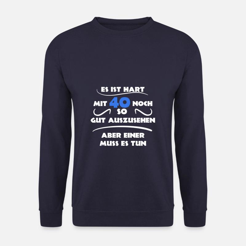 Geschenk zum 40. Geburtstag - Unisex Pullover - Navy