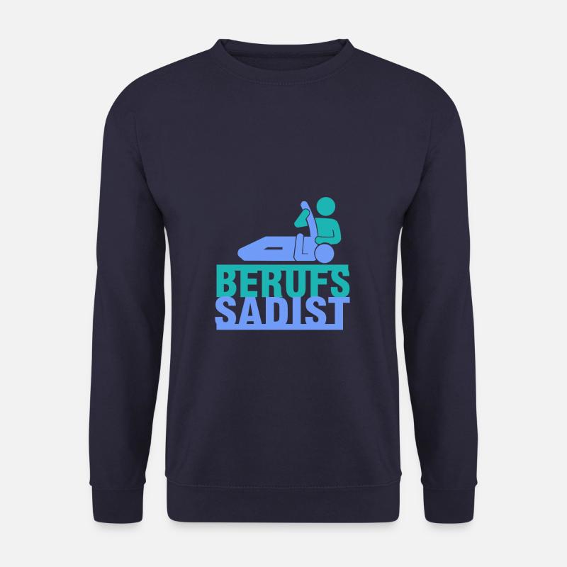 Berufs Sadist - Unisex Pullover - Navy