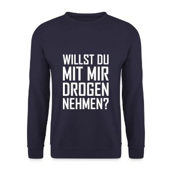Willst Du Mit Mir Drogen Nehmen - Unisex Pullover - Navy - Vorne - Alina (178cm) & Michal (187cm)