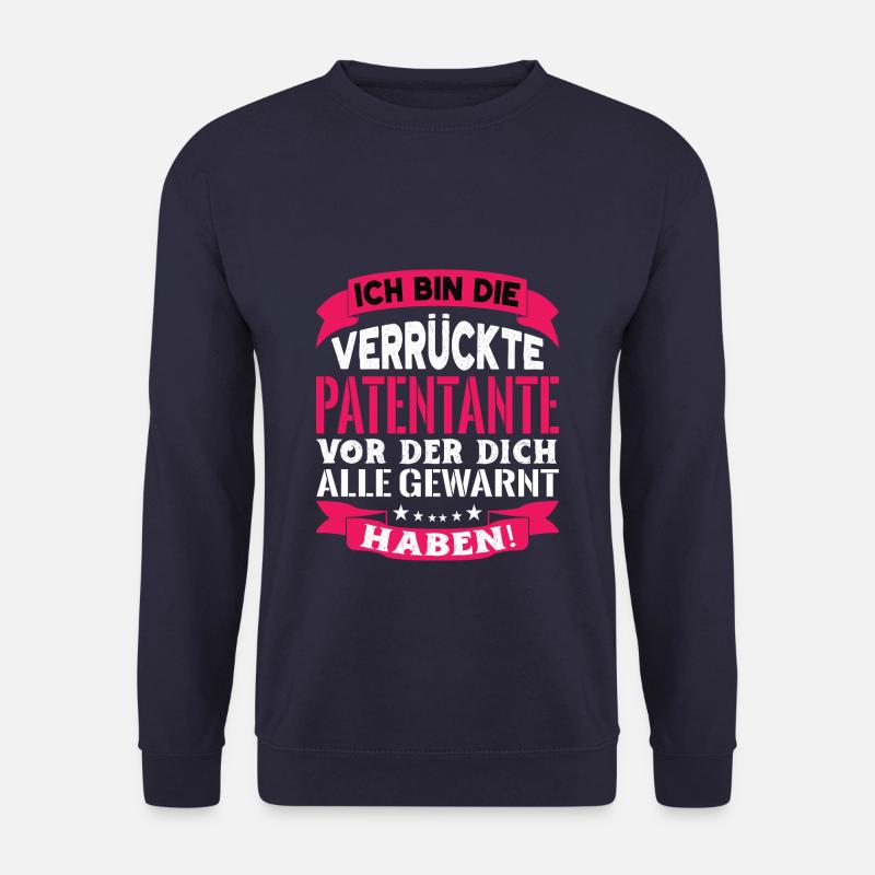 Ich bin die verrückte Patentante Geschenk - Unisex Pullover - Navy