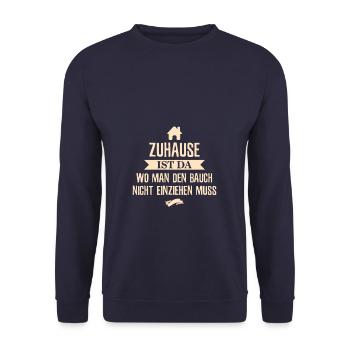 Zuhause ist wo man den Bauch nicht einziehen muss - Unisex Pullover - Navy - Vorne - Alina (178cm) & Michal (187cm)