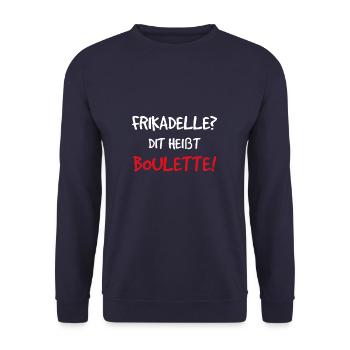 Frikadelle Dit Heißt Boulette Hack Bulette - Unisex Pullover - Navy - Vorne - Alina (178cm) & Michal (187cm)